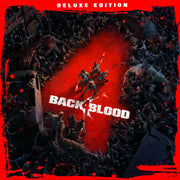 Back 4 Blood: Deluxe Edition PlayStation